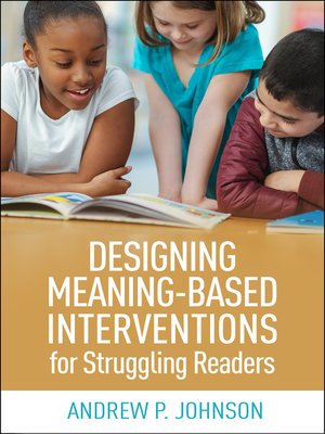 cover image of Designing Meaning-Based Interventions for Struggling Readers